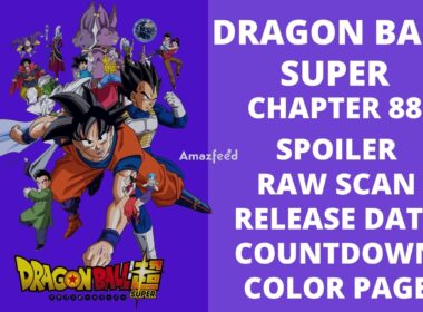 Dragon Ball Super Chapter 88 Spoiler, Raw Scan, Color Page, Release Date