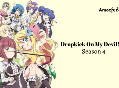 Dropkick On My Devil!! X Season 4 Release Date