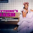 Everything's Trash Episode 6 ⇒ Countdown, Release Date, Spoilers, Recap, Cast & News Updates