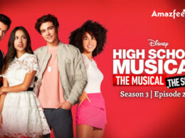 High School Musical The Series Season 3 Episode 2 Release Date