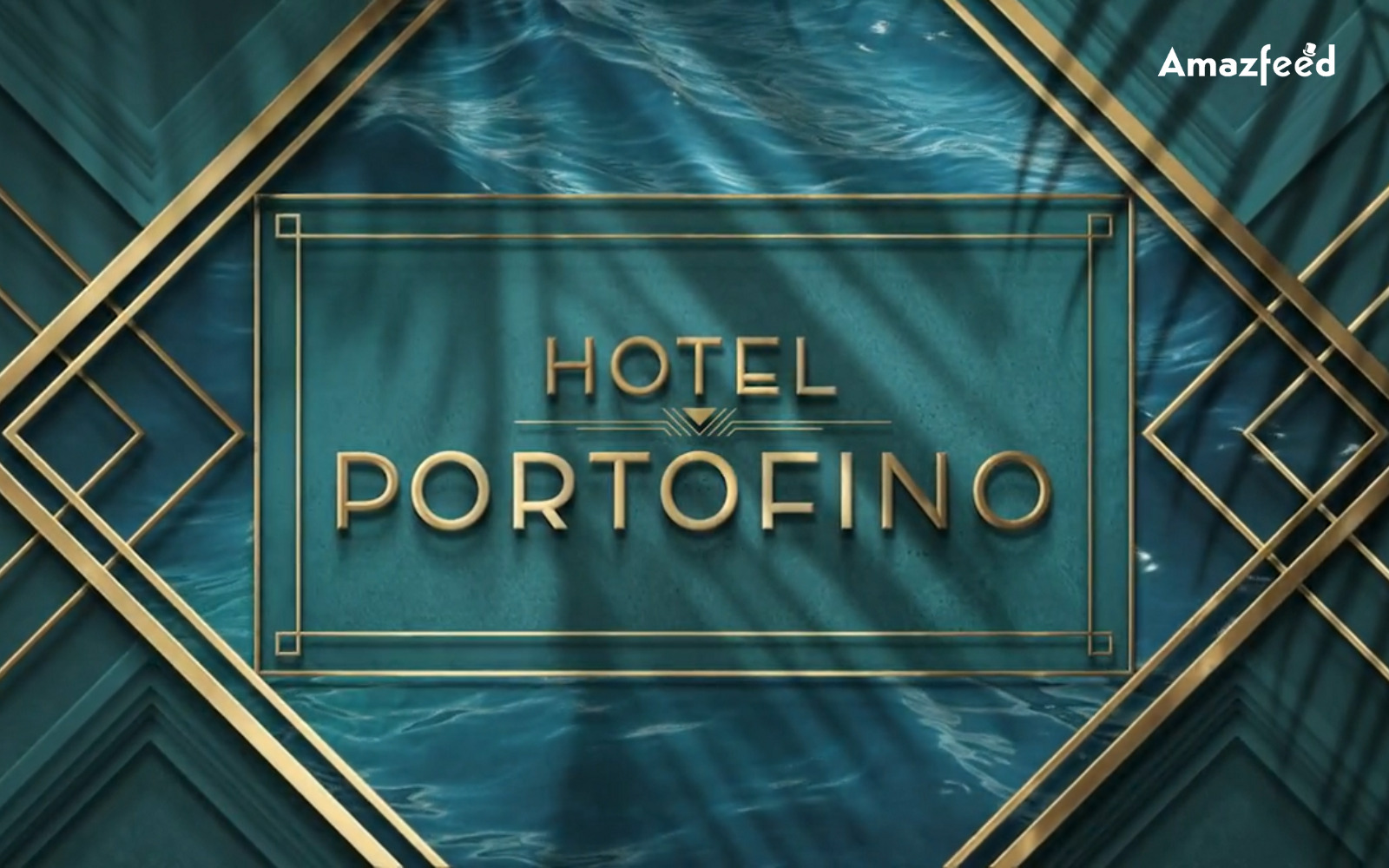 Hotel Portofino Season 2 ⇒ Release Date, News, Cast, Spoilers & Updates » Amazfeed