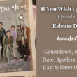 If You Wish Upon Me Season 1 Episode 3 Release Date