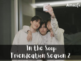 In the Soop Friendcation Season 2 Release