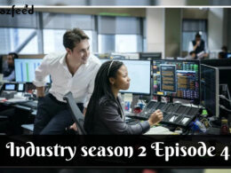 Industry season 2 Episode 4 Expected Release Date