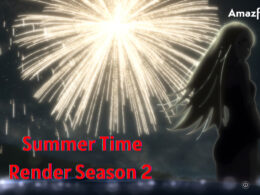 Is Summer Time Render Season 2 Renewed Or Cancelled
