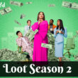 Loot Season 2 Release date & time