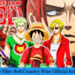 One Piece Film Red Country Wise Official Release Date