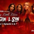 Know All About Pretty Little Liars: Original Sin Season 1 Episode 6 & 7 Before Its Premiere On HBO And HBO Max