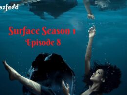 Surface Episode 8 ⇒ Release Date, Countdown, Spoiler, Premiere Time, Recap & Teaser