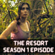The Resort Season 1 Episode 6 Trailer
