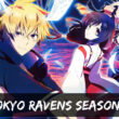 Tokyo Ravens Season 2 Episode Guide