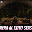 When Is Carrera Al Exito Season 1 Coming Out (Release Date)
