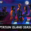 When Is Temptation Island Season 5 Coming Out (Release Date)