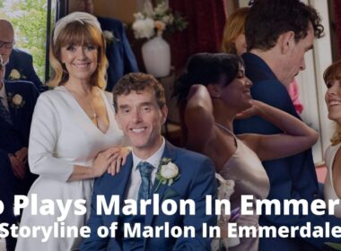Who Plays Marlon In Emmerdale - Storyline of Marlon In Emmerdale