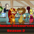 Who Will Be Part Of Human Resources Season 2 (cast and character)