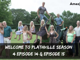 welcome to plathville season 4 episode 15 RELEASE DATE (1)