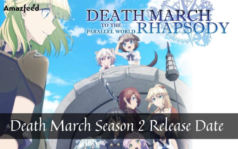 Death March Season 2 Release Date