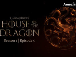 House Of The Dragon Season 1 Episode 5.1