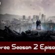 La Brea Season 2 Episode 2 : Release Time, Countdown, Release Date, Spoiler, Teaser & Reviews