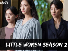 Little Women Season 2 Release date & time