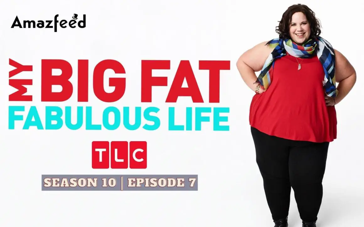 My Big Fat Fabulous Life Season 10 Episode 7 Countdown Release Date Cast Storyline And Recap 