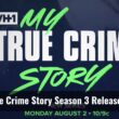 My True Crime Story season 3 release date