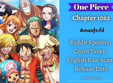 One Piece Chapter 1062 Reddit Spoilers, Count Down, English Raw Scan,  Release Date, & Everything You Want to Know » Amazfeed