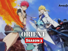 Orient Season 3
