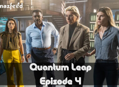 Quantum Leap Episode 4 Premiere Time in different time zones