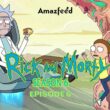 Rick and Morty Season 6 Episode 6 ⇒ Spoiler, Release Date, Recap, Cast & Promo