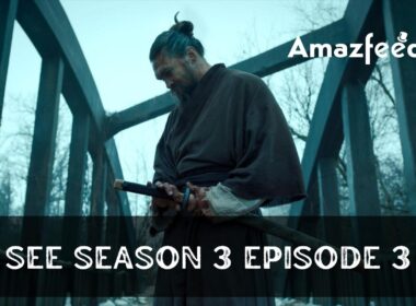 See season 3 Episode 3 : Release Date, Release Time, Countdown, Spoiler, Teaser & Reviews
