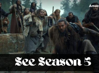 See Season 5 Overview