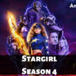 Stargirl Season 4 Release date & time