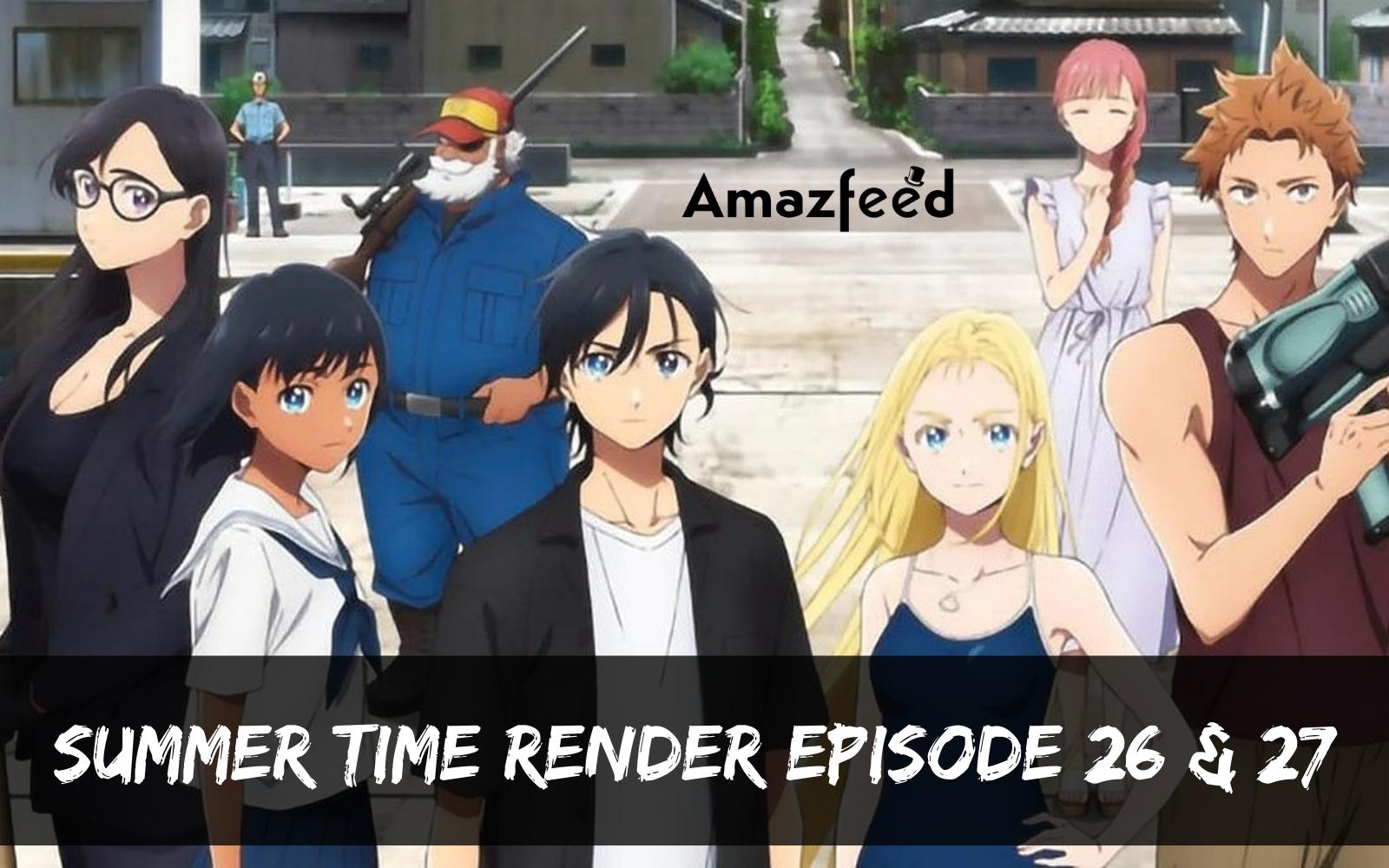 Is Summertime Render Episode 26 & 27 Coming or Not? Is Summertime Render  Season 1 Ended? Know more about Summertime Render Season 1 » Amazfeed