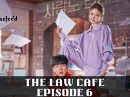 The Law Cafe Episode 6 : Preview, Countdown, Release Date, Spoiler, Recap, Review & Where to Watch