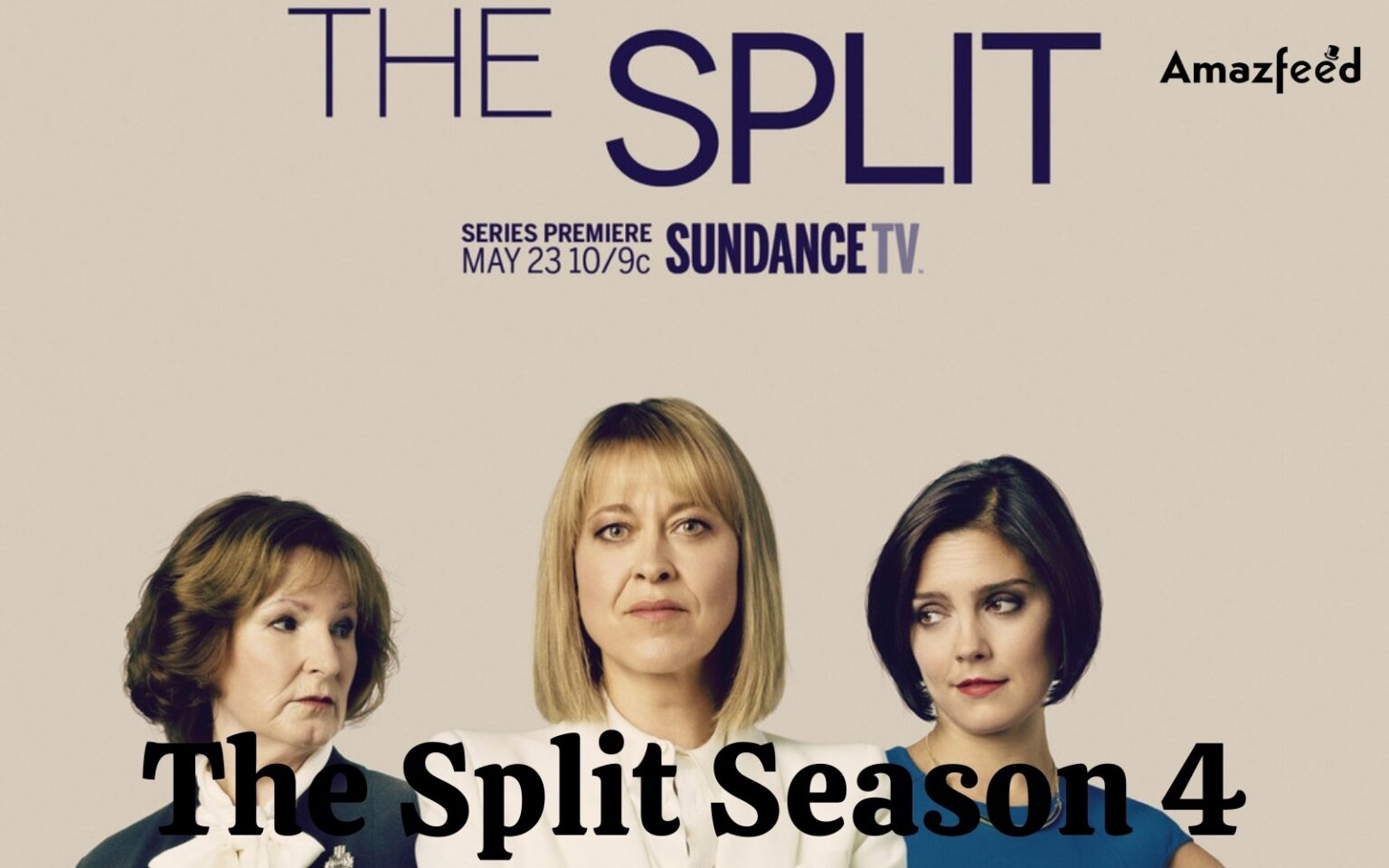 The Split Season 4 Confirmed Release Date, Spoiler, and Cast