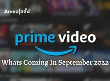 Whats Coming In September 2022 on Prime Video