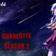 When Is Charlotte Season 2 Coming Out (Release Date)