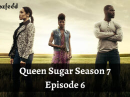 When Is Queen Sugar Season 7 Episode 6 Coming Out
