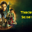 When Is Theodosia Season 2 Coming Out (Release Date)