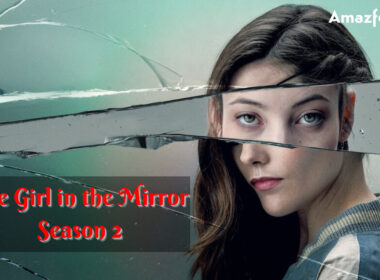Who Will Be Part Of The Girl in the Mirror Season 2 (cast and character)