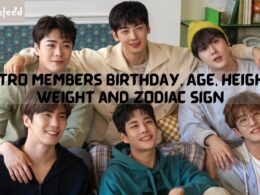 Astro Members Birthday Date 2022 - Astro Members Birthday, Age, Height, Weight and Zodiac Sign