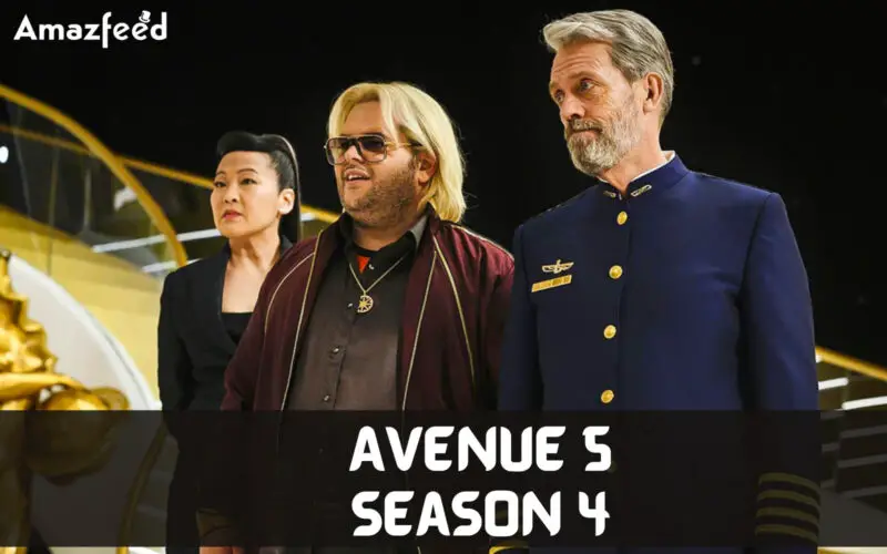 Avenue 5 Season 4 Release Date