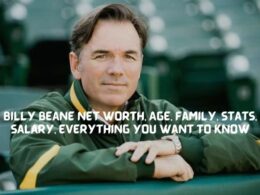 Billy Beane Net Worth, Age, Family, Stats, Salary, Everything You Want to Know