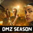 DMZ Season 3 Release Date