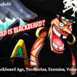 How Old Is Blackbeard