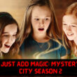 How many Episodes of Just Add Magic Mystery City Season 2 will be there
