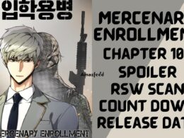 Mercenary Enrollment Chapter 108 Spoiler, Countdown, About, Synopsis, Release Date