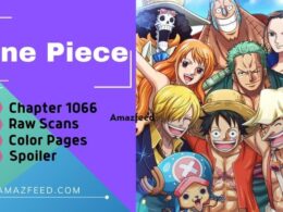 One Piece Chapter 1066 Reddit Spoilers, Count Down, English Raw Scan, Release Date, & Everything You Want to Know