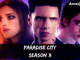 Paradise City Season 3 Release Date